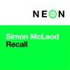 Simon McLeod - Recall (Extended Mix) - Single